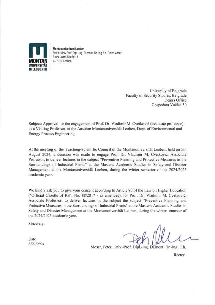 Prof. Dr. Vladimir M. Cvetković, Visiting Professor at Montanuniversität Leoben in Austria, Department of Environmental and Energy Process Engineering, for the Master's program in Safety and Disaster Management (Interdisciplinary study).